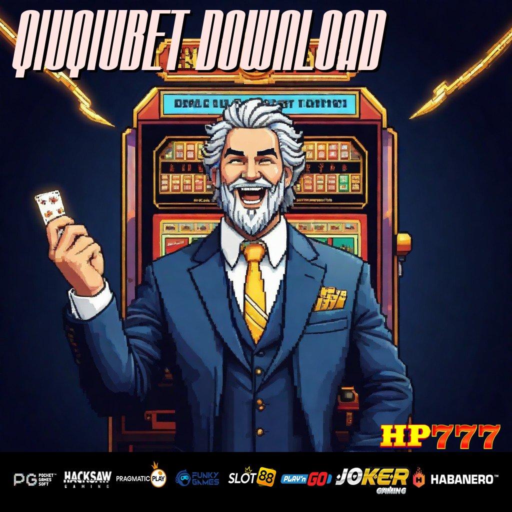 QIUQIUBET DOWNLOAD Akses Support Update Lengkap Game