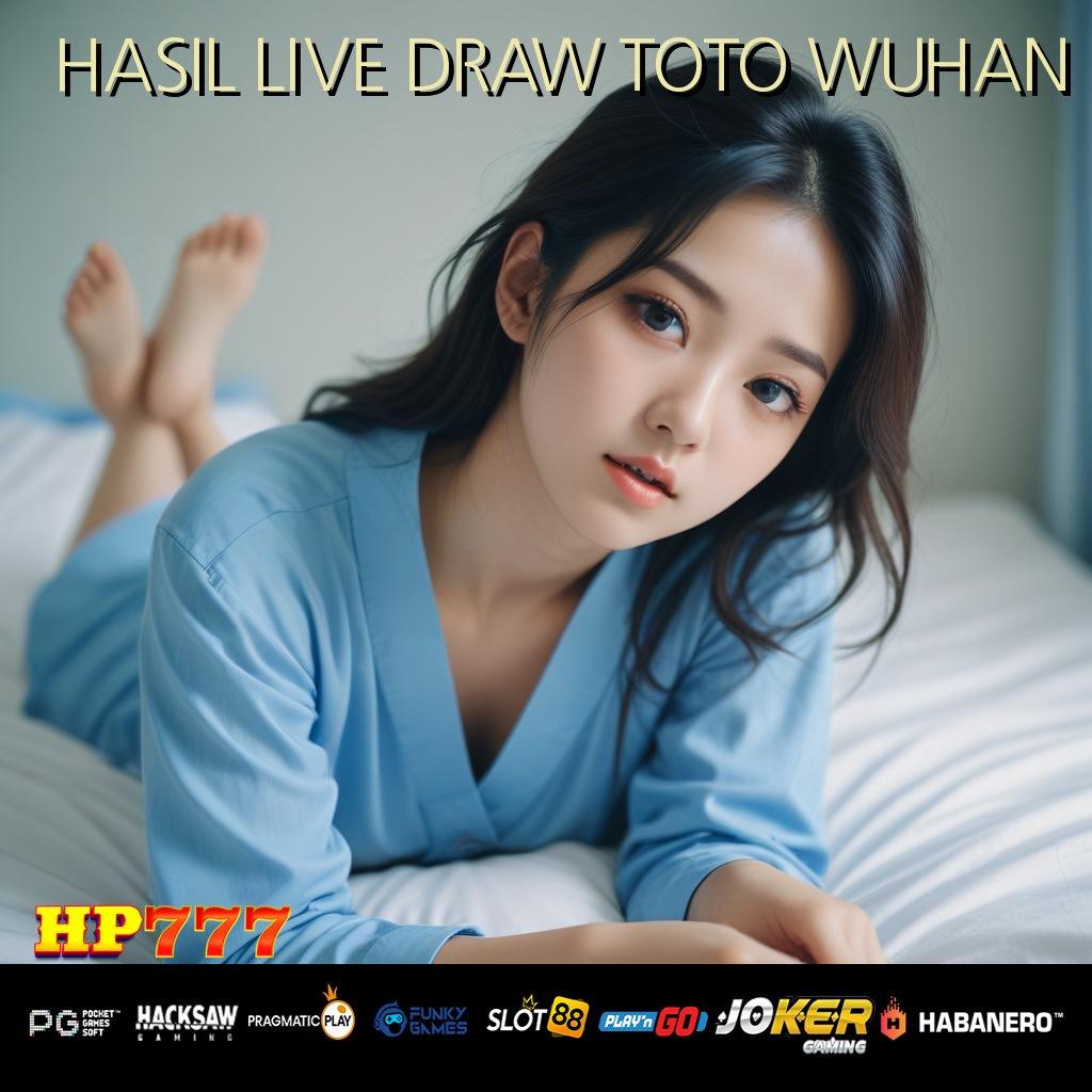 HASIL LIVE DRAW TOTO WUHAN Forum Loyal Latest Versi Mobile