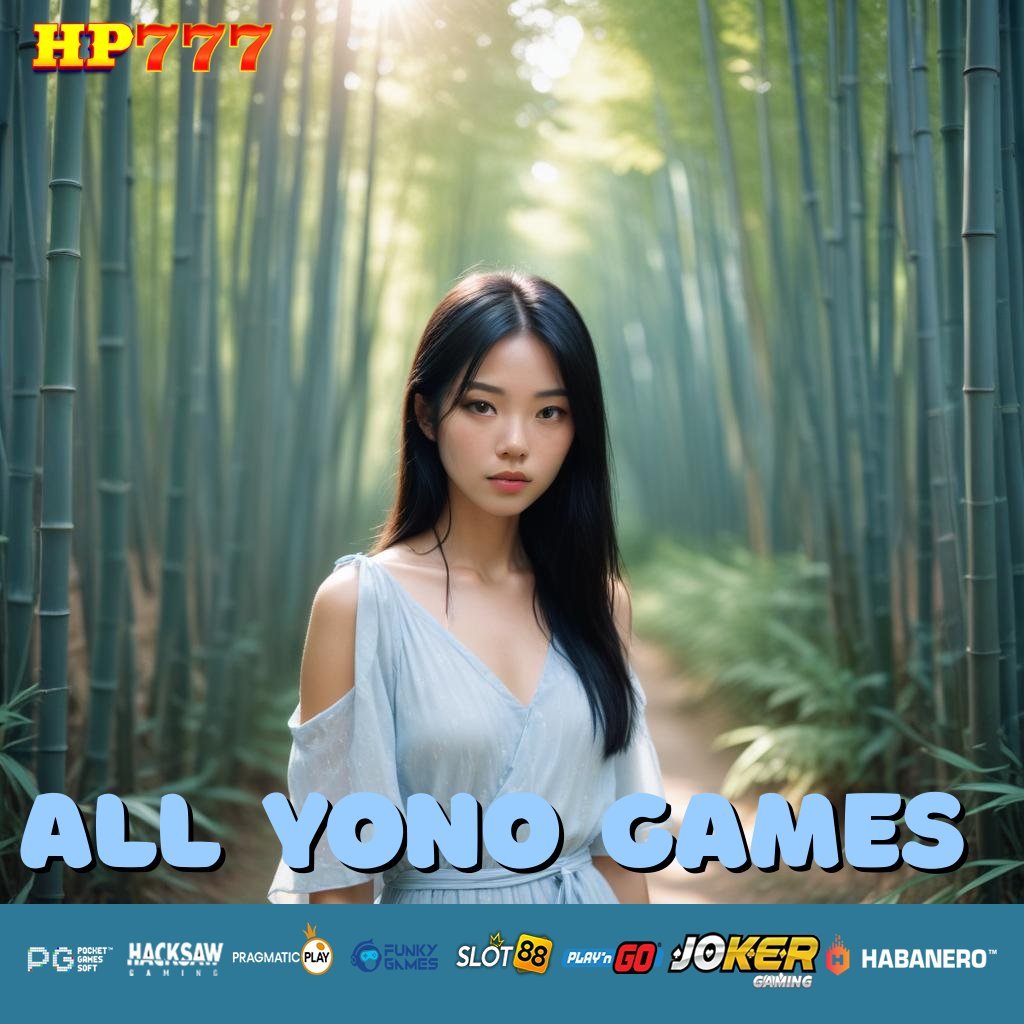 ALL YONO GAMES Pengaduan Online Transaksi Terjangkau Update Gratis