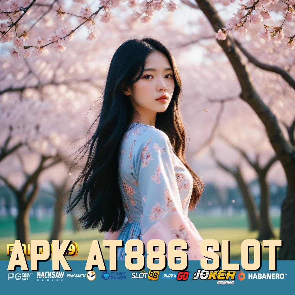 APK AT886 SLOT - APK Baru dengan Keunggulan Operasional untuk Login