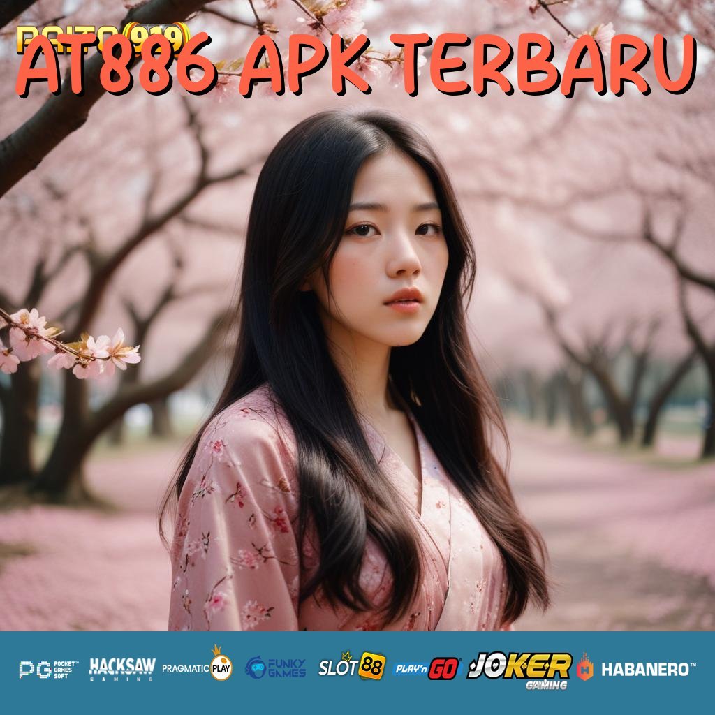 AT886 APK TERBARU - APK Baru untuk Akses Login Tanpa Masalah