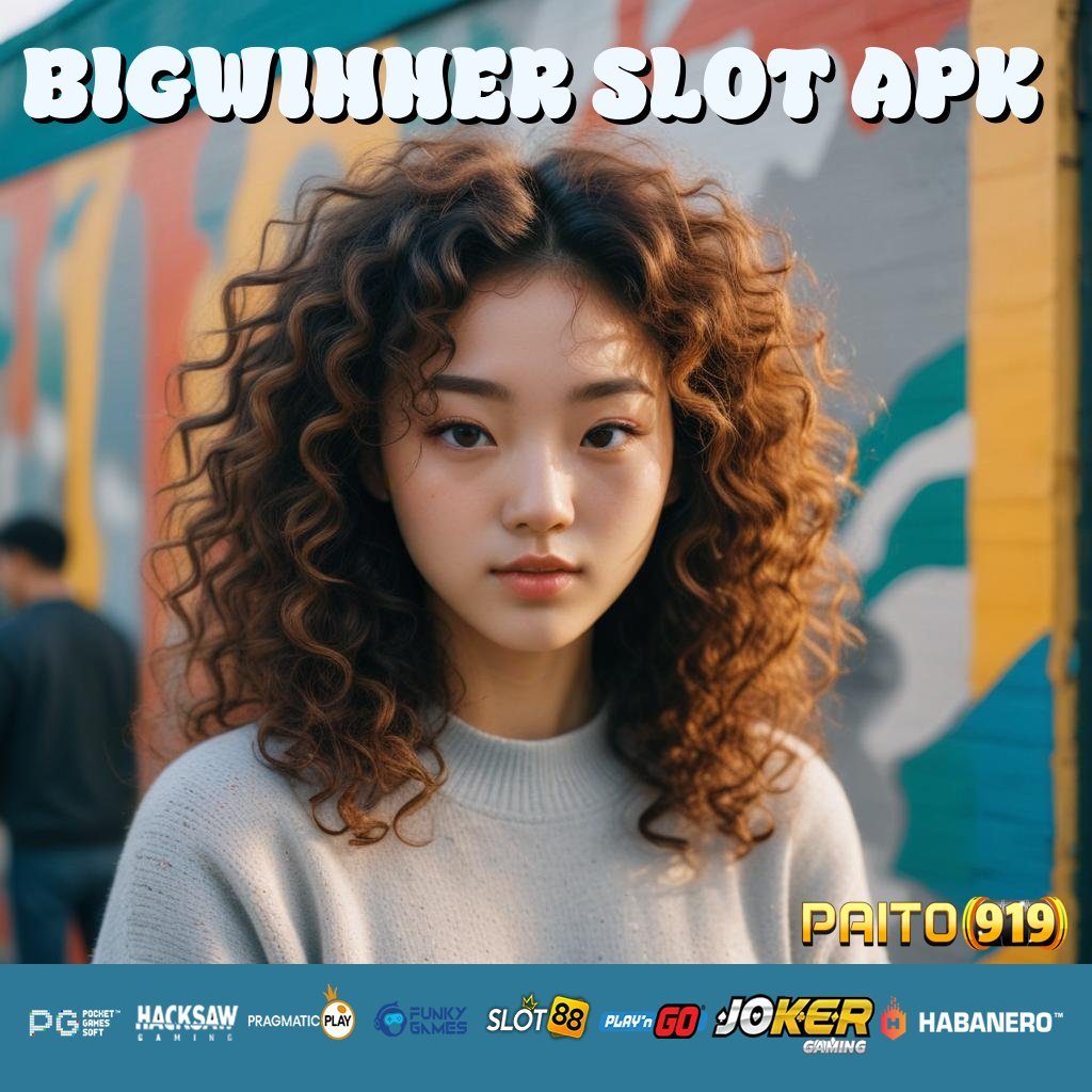 BIGWINNER SLOT APK - Unduh APK Baru untuk Pengalaman Login Tanpa Hambatan