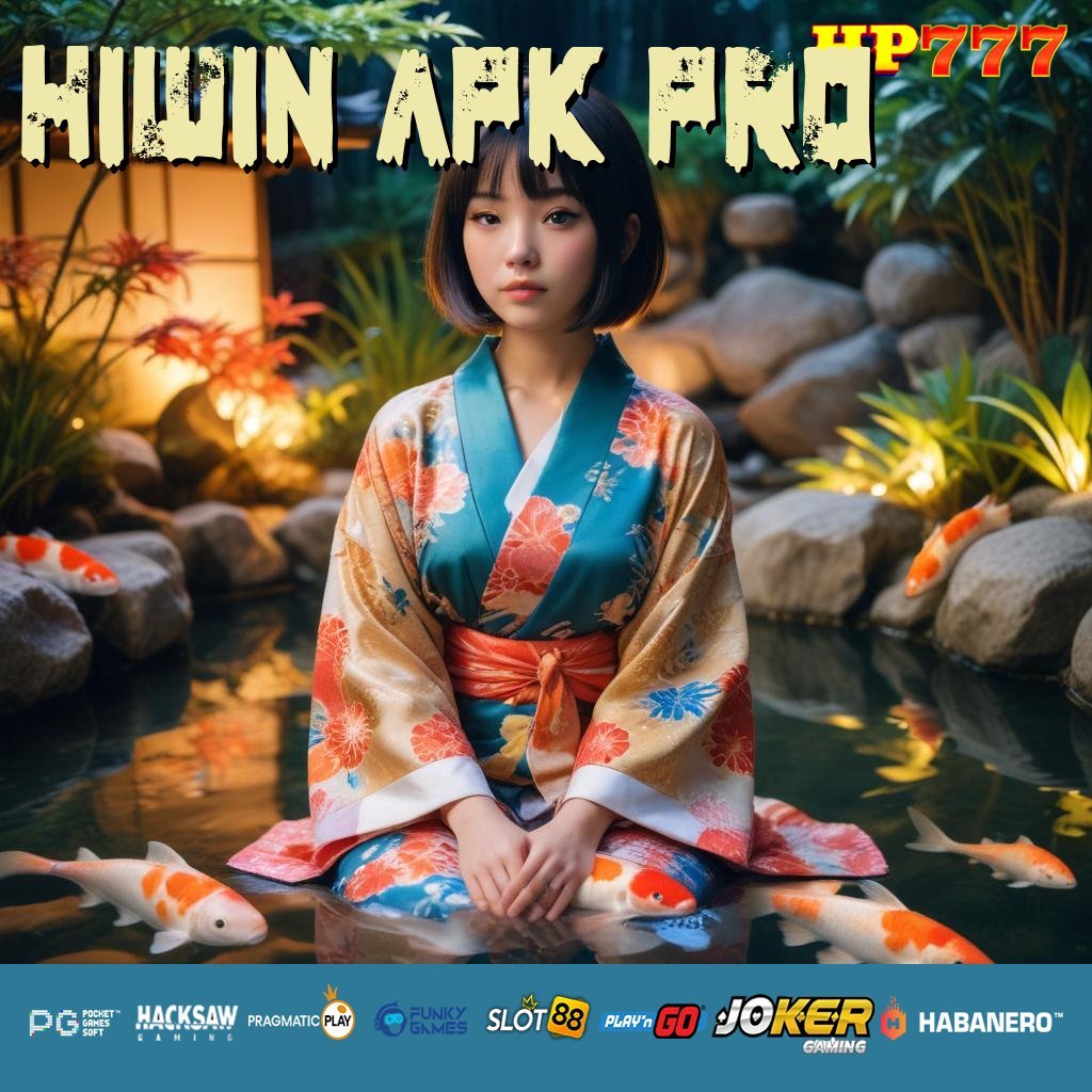 HIWIN APK PRO Koneksi Rakyat Sistem Cumacuma