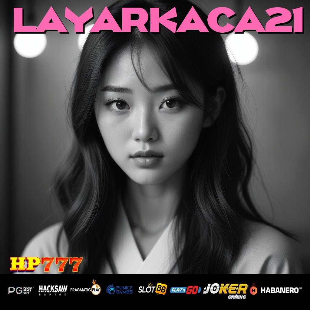 LAYARKACA21