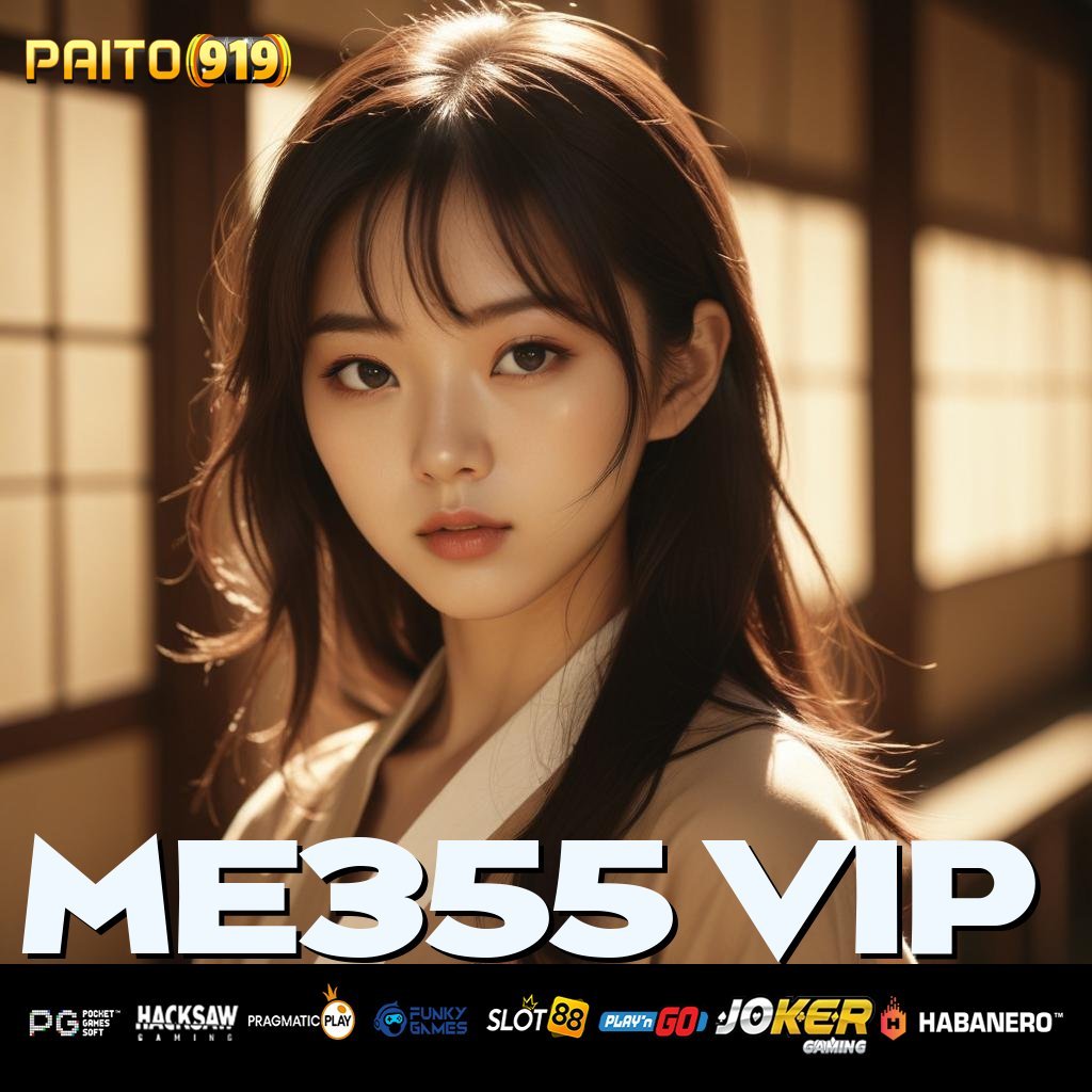 ME355 VIP - APK Terbaru untuk Akses Login Praktis di Semua Perangkat