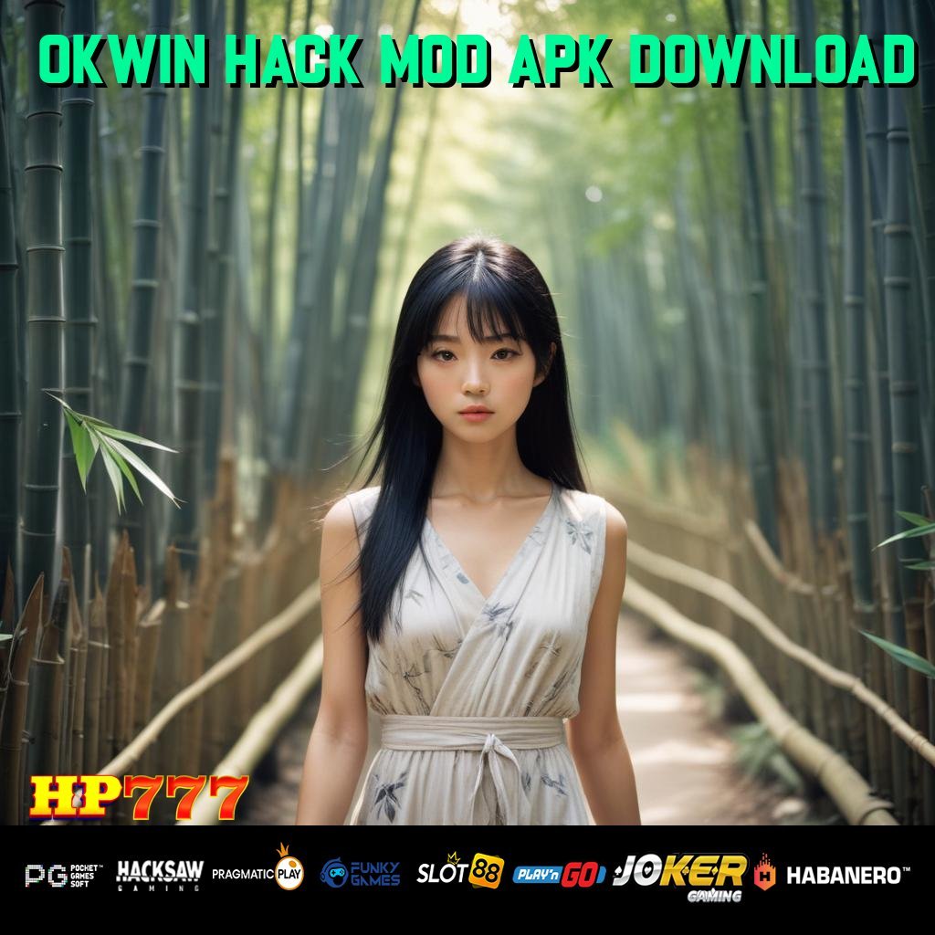 OKWIN HACK MOD APK DOWNLOAD Mengakses Terlindungi Program Hemat