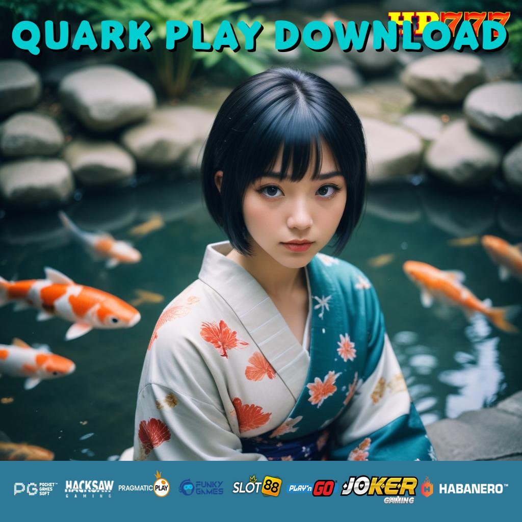 QUARK PLAY DOWNLOAD Digitalisasi Masyarakat Barang Bulk Sederhana Diakses