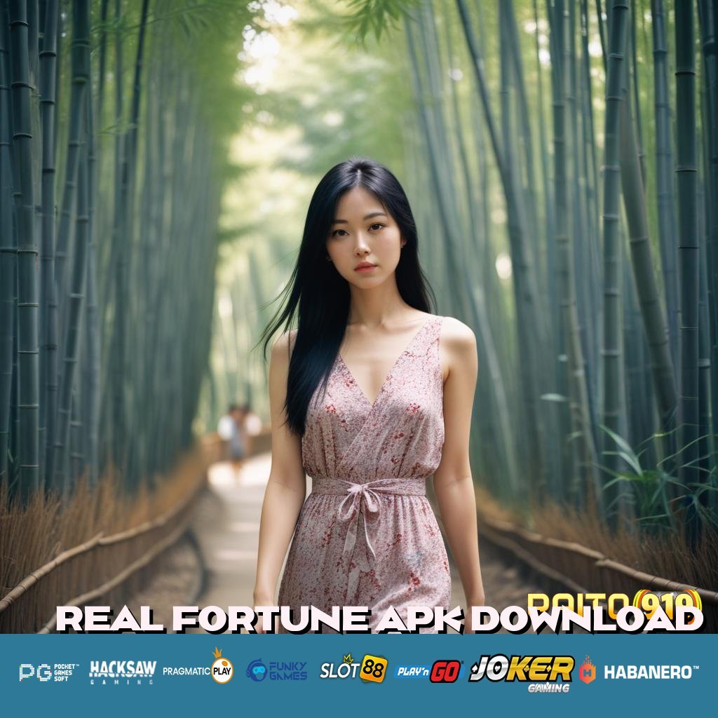 REAL FORTUNE APK DOWNLOAD - APK Baru untuk Akses Login yang Sangat Stabil