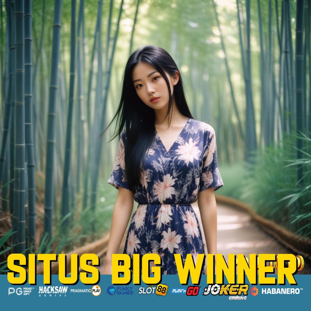 SITUS BIG WINNER - Login dan Instal APK Resmi Versi Baru untuk Semua