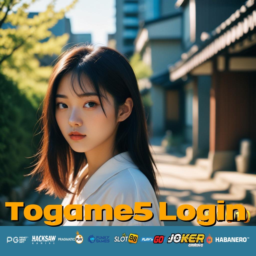 Togame5 Login Gas Aja, Hidup Itu Tentang Proses Seru