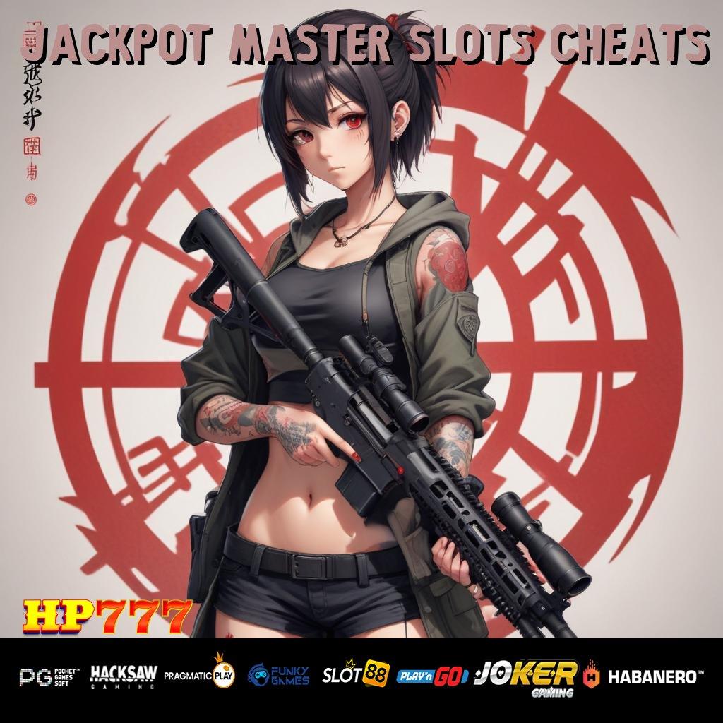 JACKPOT MASTER SLOTS CHEATS Motivasi Powerful Update Final Aplikasi